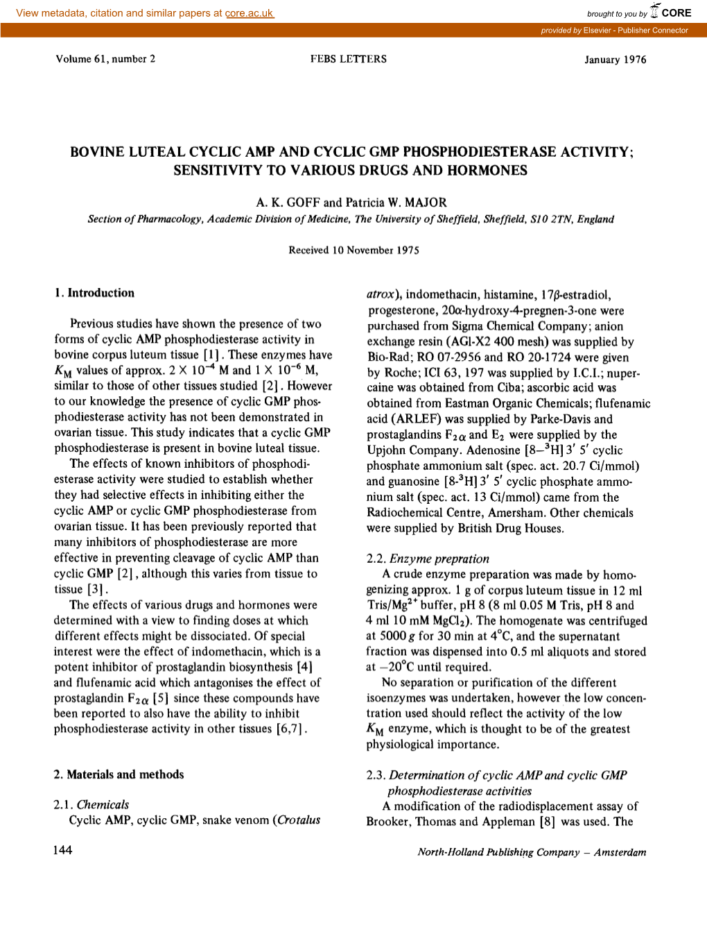 Bovine Luteal Cyclic Amp and Cyclic Gmp Phosphodiesterase Activity; Sensitivity to Various Drugs and Hormones