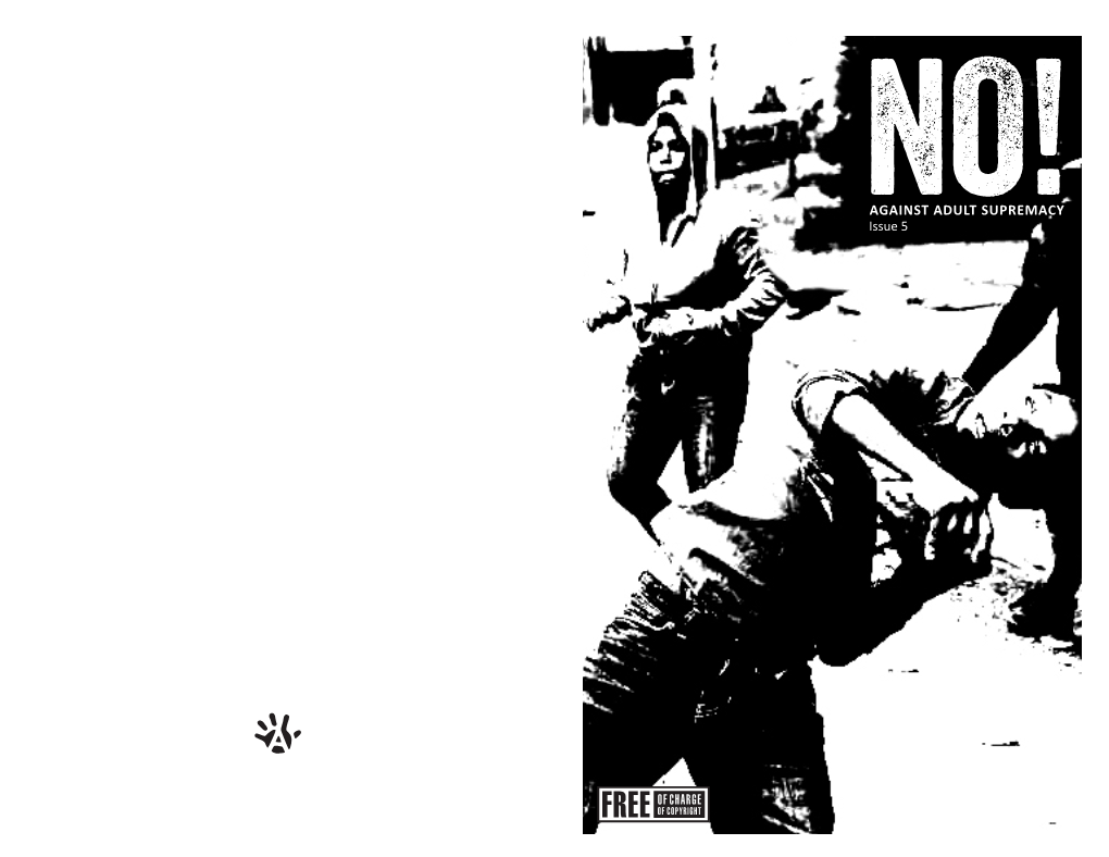 NO!Issue 5 AGAINST ADULT SUPREMACY