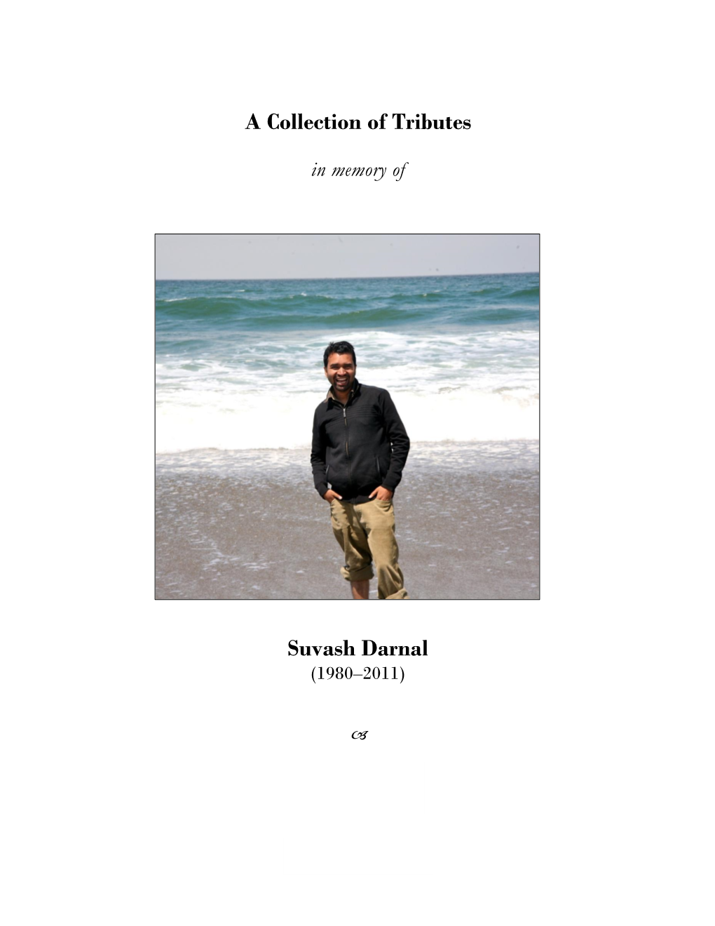 A Collection of Tributes Suvash Darnal