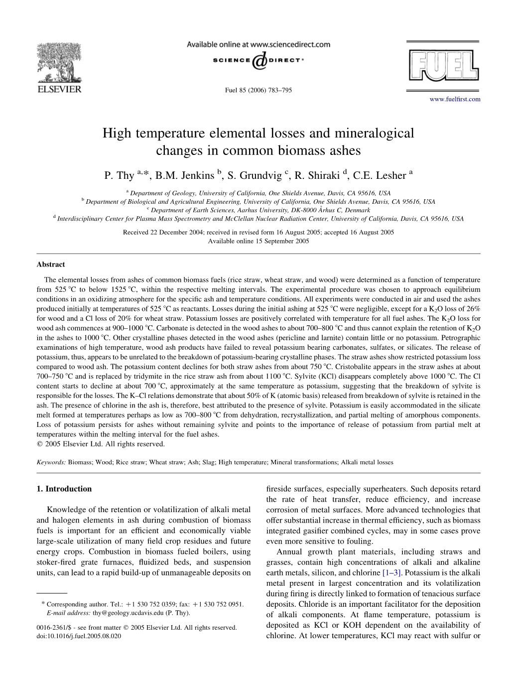 High Temperature Elemental Losses and Mineralogical Changes in Common Biomass Ashes