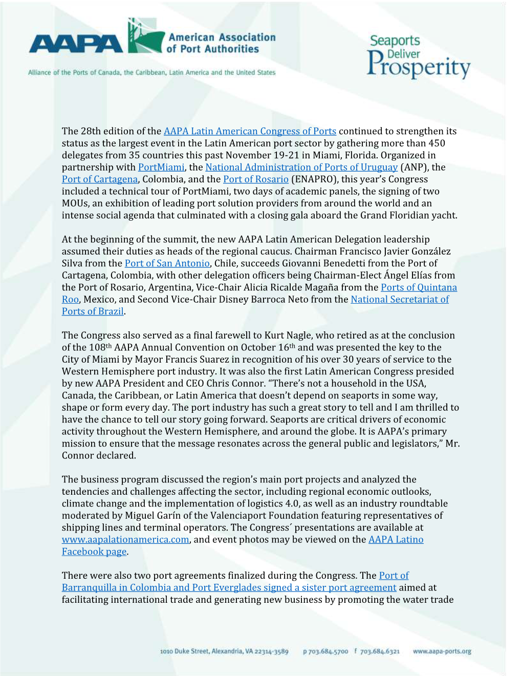 Largest Event in the Latin American Port Sector by Gathering More Than 450 Delegates from 35 Countries This Past November 19-21 in Miami, Florida