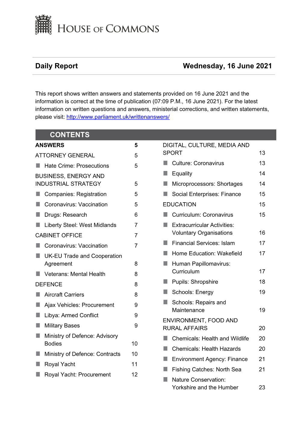 Daily Report Wednesday, 16 June 2021 CONTENTS