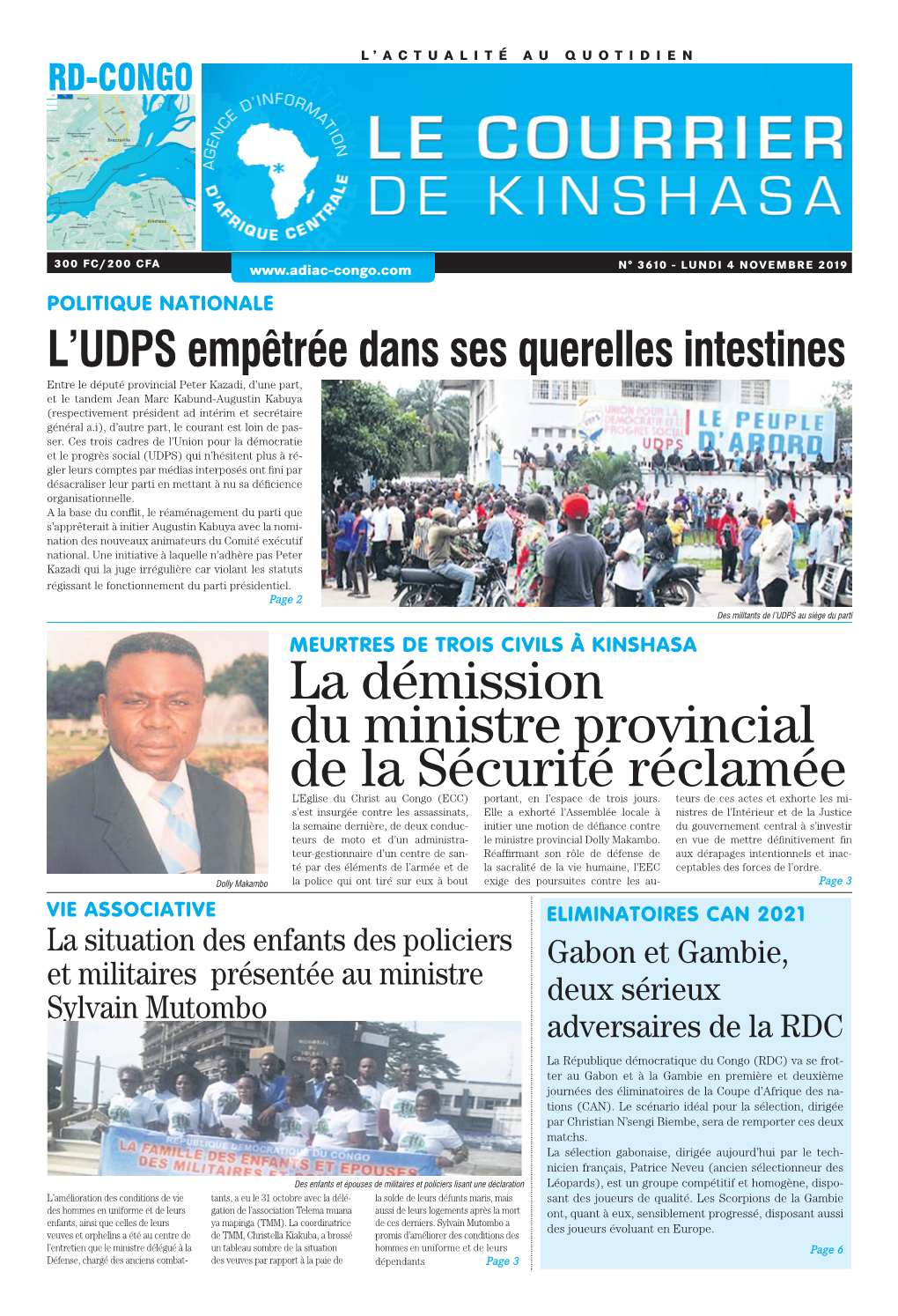 La Démission Du Ministre Provincial De La Sécurité Réclamée L’Eglise Du Christ Au Congo (ECC) Portant, En L’Espace De Trois Jours