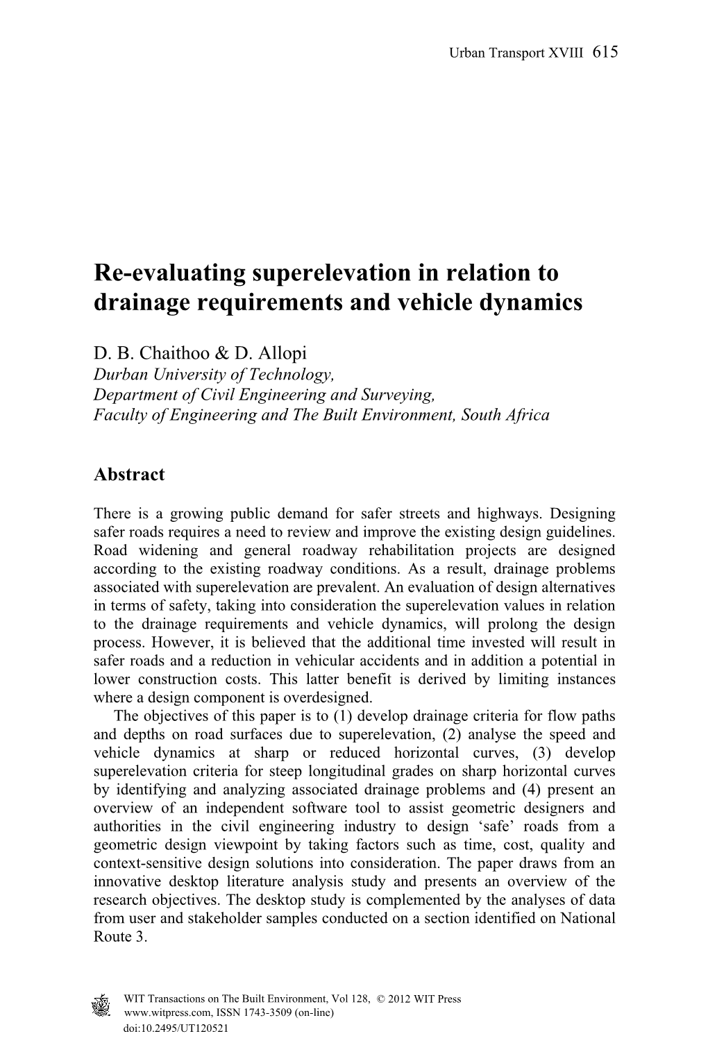 Re-Evaluating Superelevation in Relation to Drainage Requirements and Vehicle Dynamics