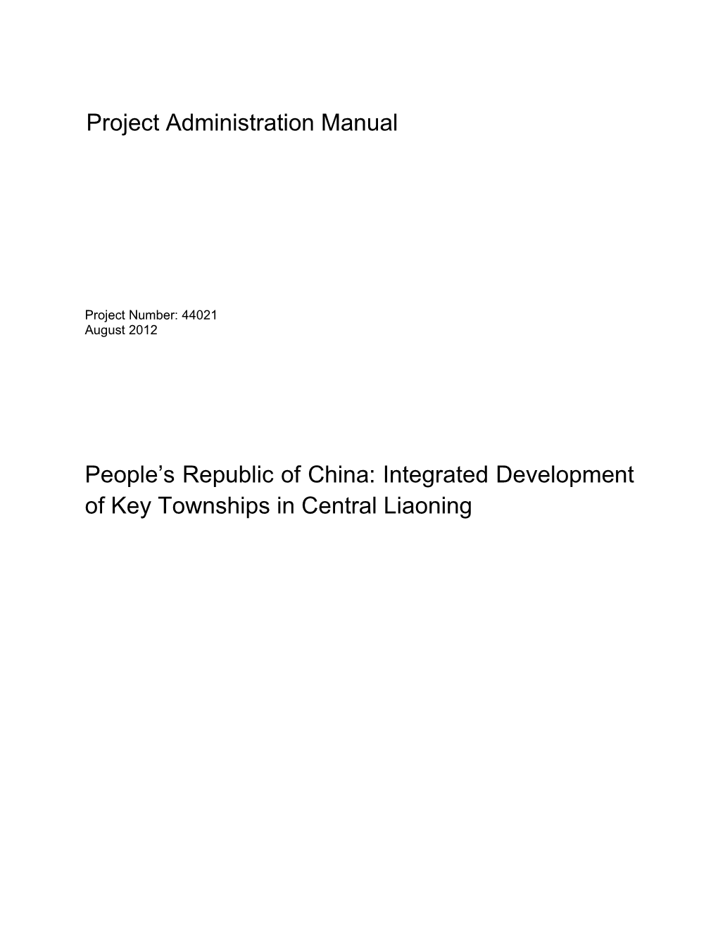 PAM: PRC: Integrated Development of Key Townships in Central Liaoning