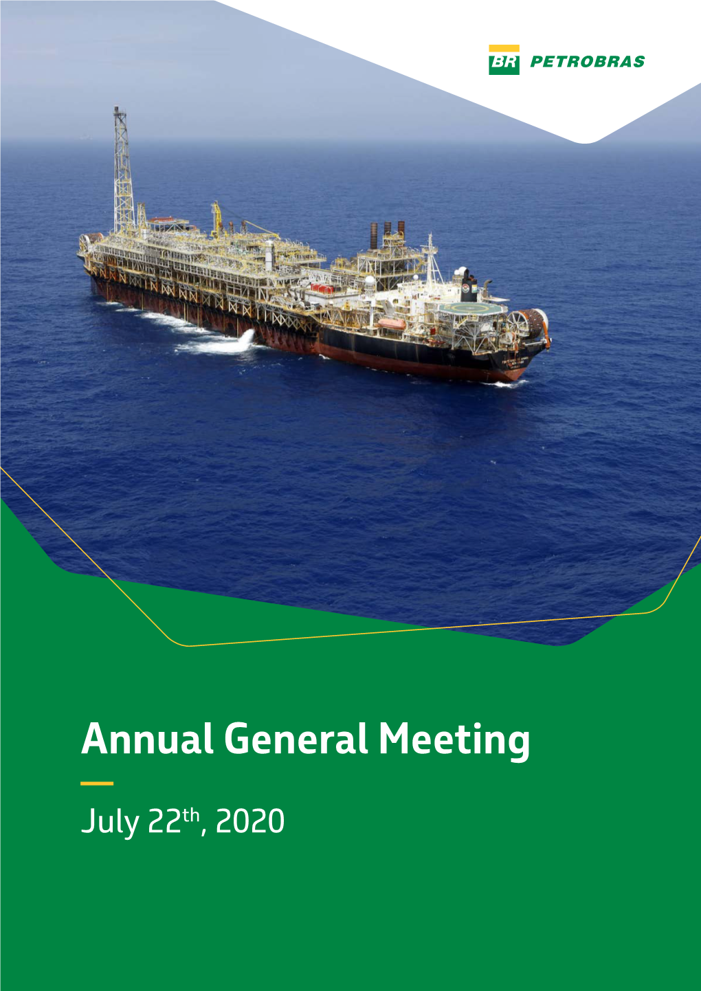 Annual General Meeting — July 22Th, 2020 INDEX