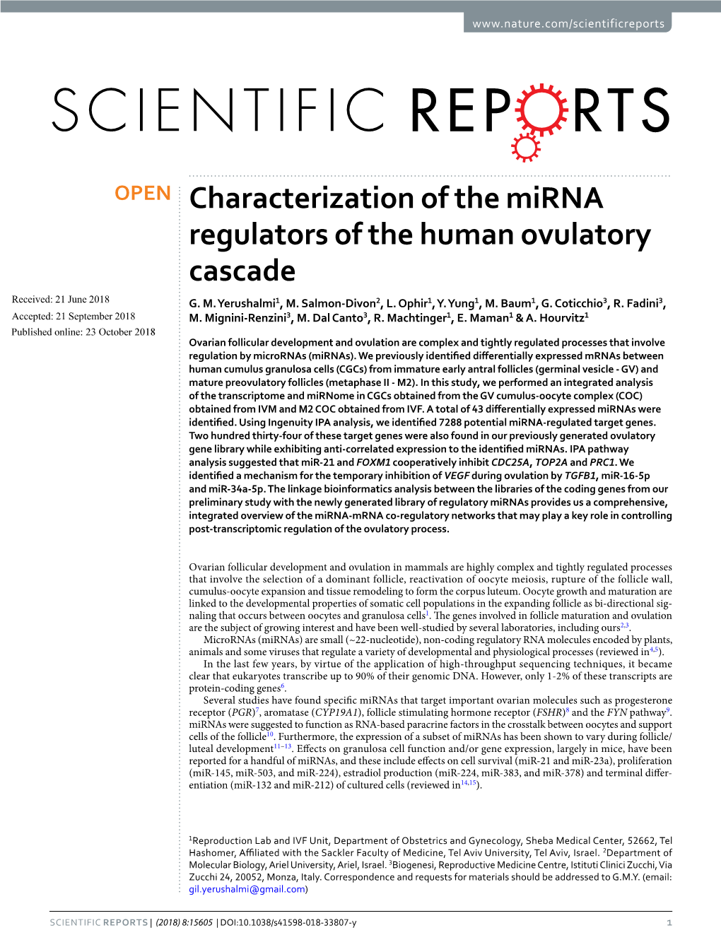 Characterization of the Mirna Regulators of the Human Ovulatory Cascade Received: 21 June 2018 G