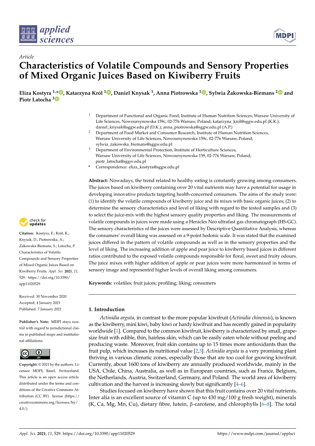 Characteristics of Volatile Compounds and Sensory Properties of Mixed Organic Juices Based on Kiwiberry Fruits