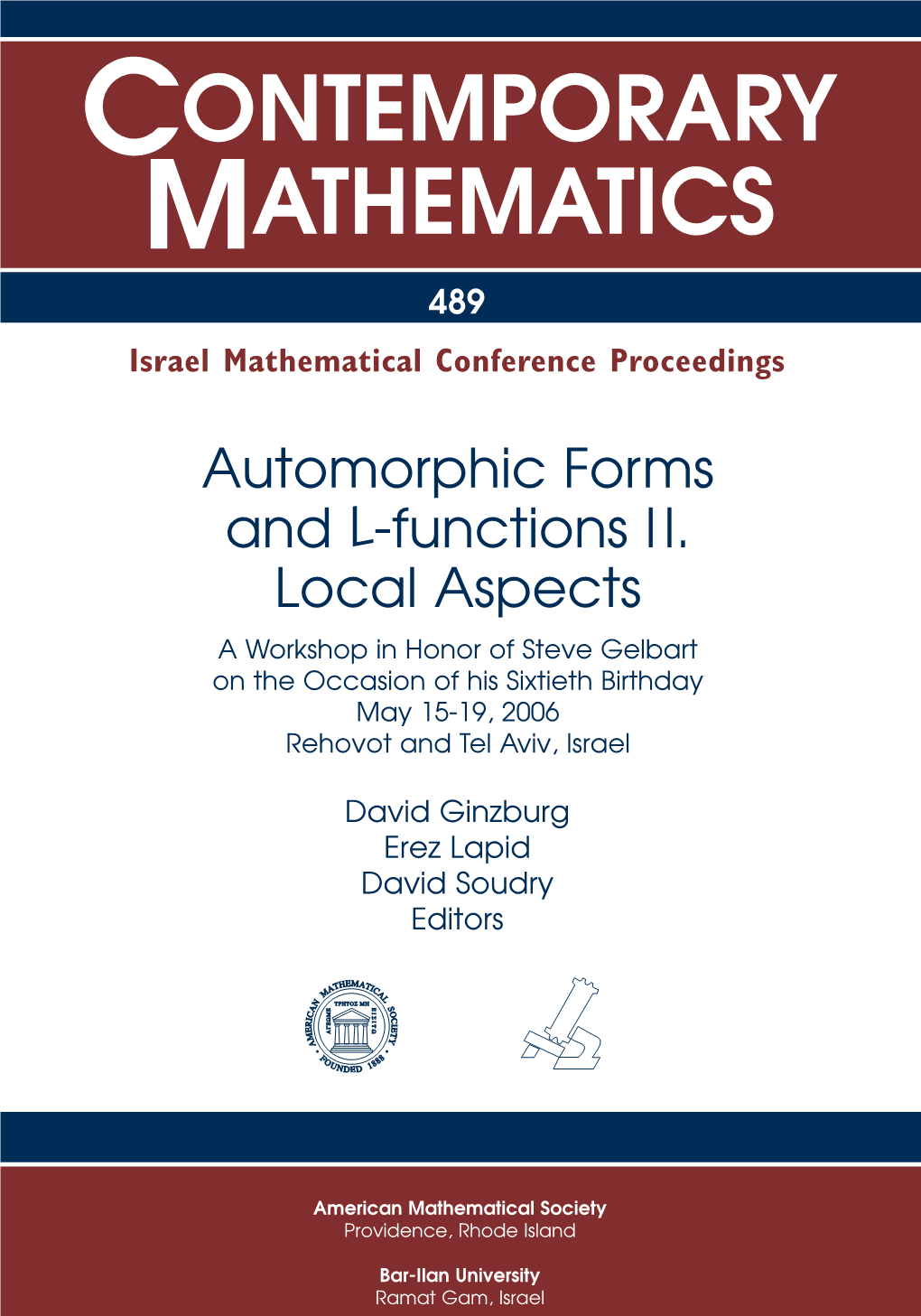 CONTEMPORARY MATHEMATICS 489 Israel Mathematical Conference Proceedings