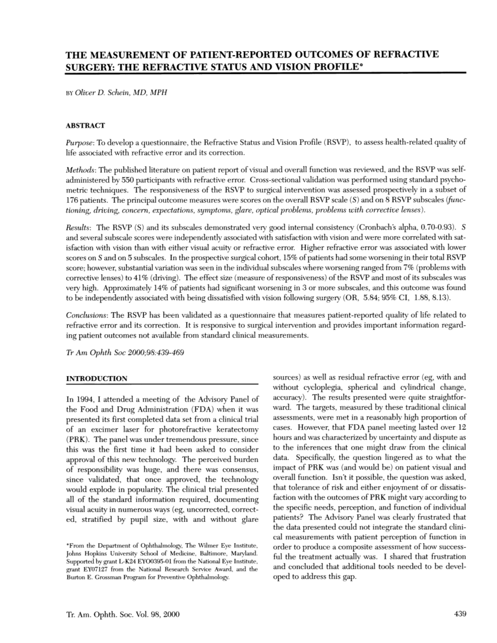 The Measurement of Patient-Reported Outcomes of Refractive Surgery: the Refractive Status and Vision Profile*