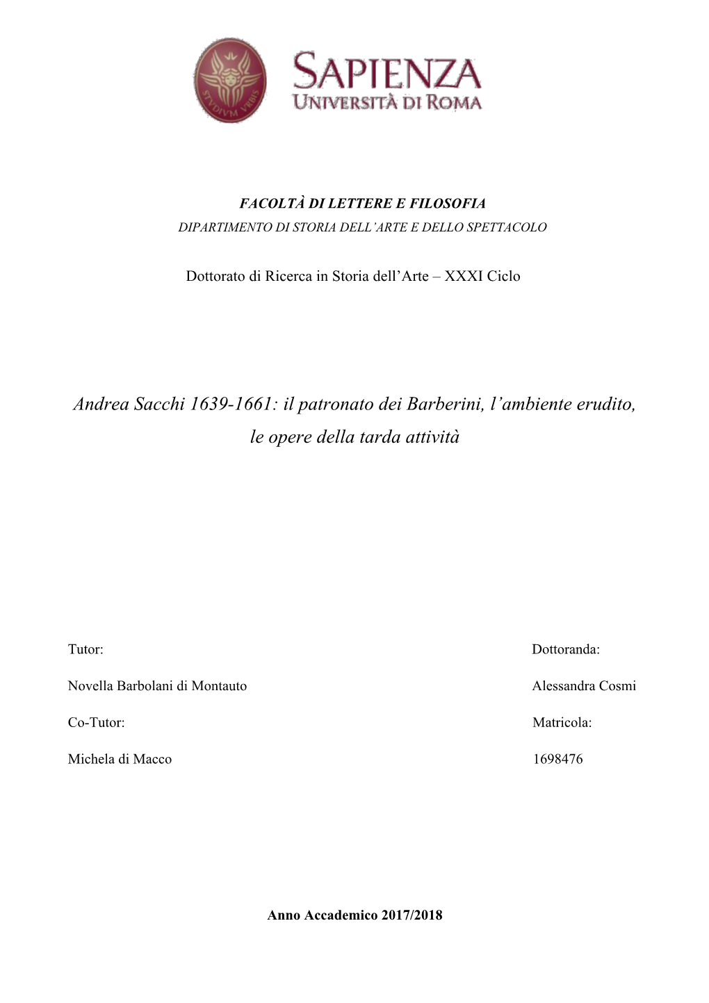 Andrea Sacchi 1639-1661: Il Patronato Dei Barberini, L’Ambiente Erudito, Le Opere Della Tarda Attività