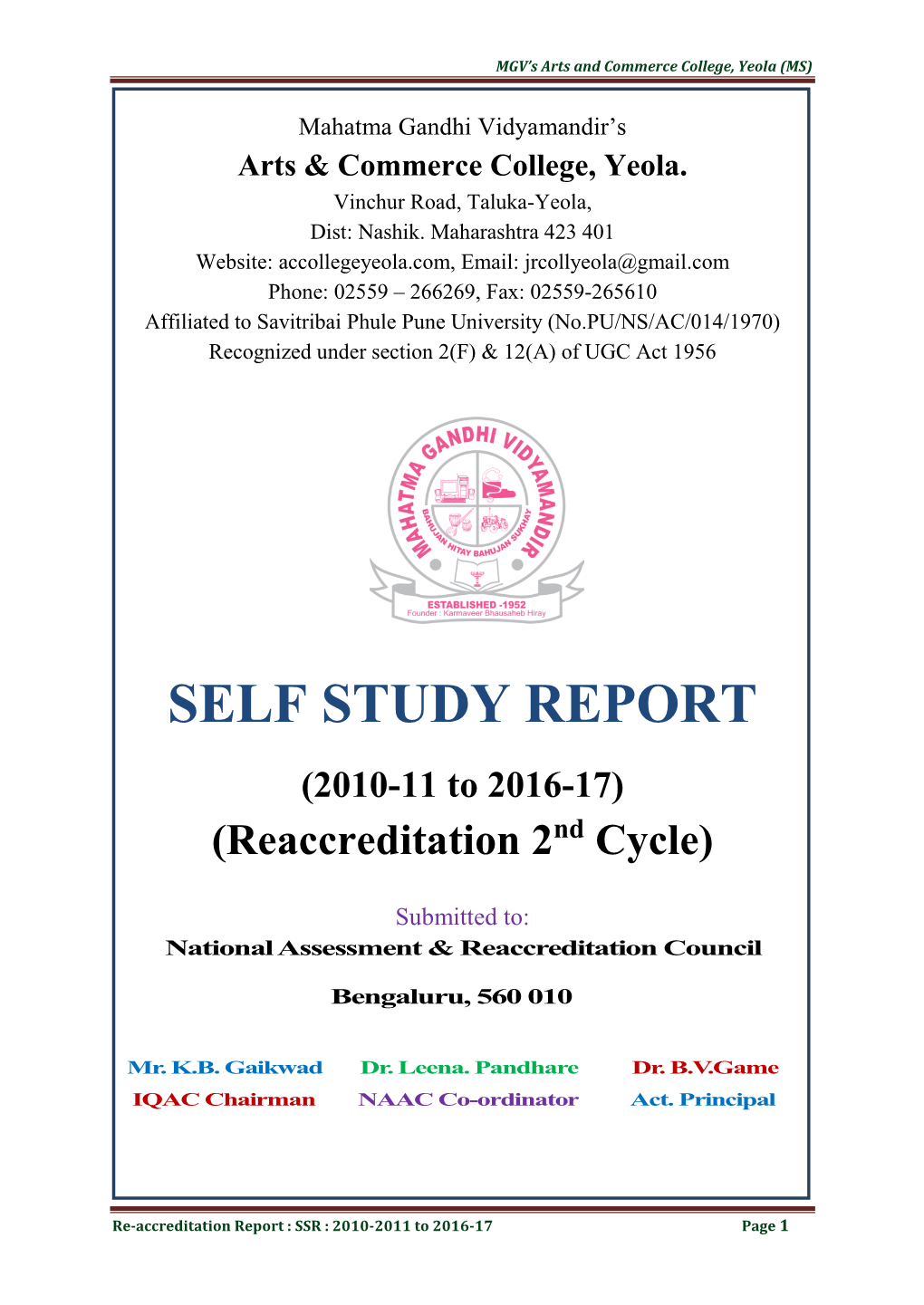 SELF STUDY REPORT (2010-11 to 2016-17) (Reaccreditation 2Nd Cycle)