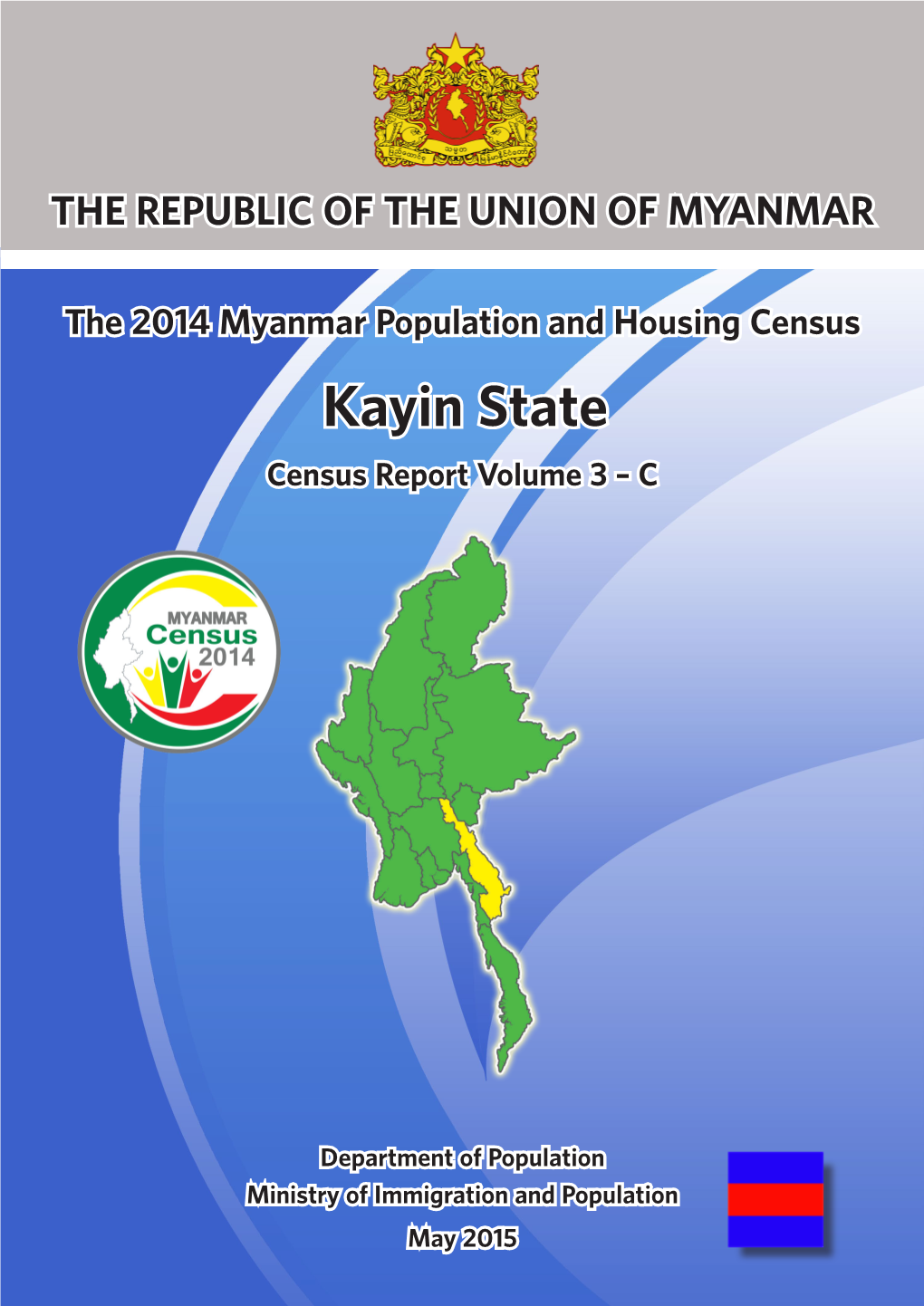 Kayin State Census Report Volume 3 – C