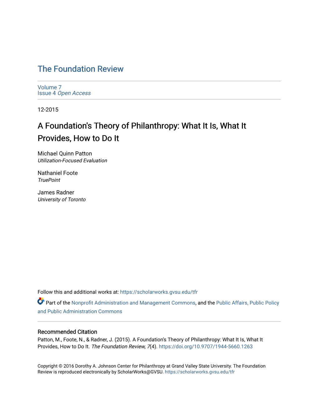 A Foundation's Theory of Philanthropy: What It Is, What It Provides, How to Do It