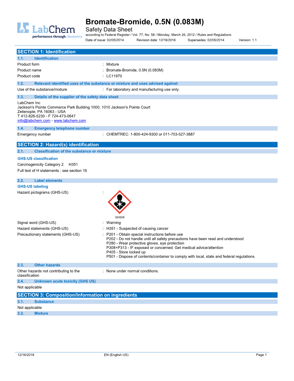 Bromate-Bromide, 0.5N (0.083M) Safety Data Sheet According to Federal Register / Vol