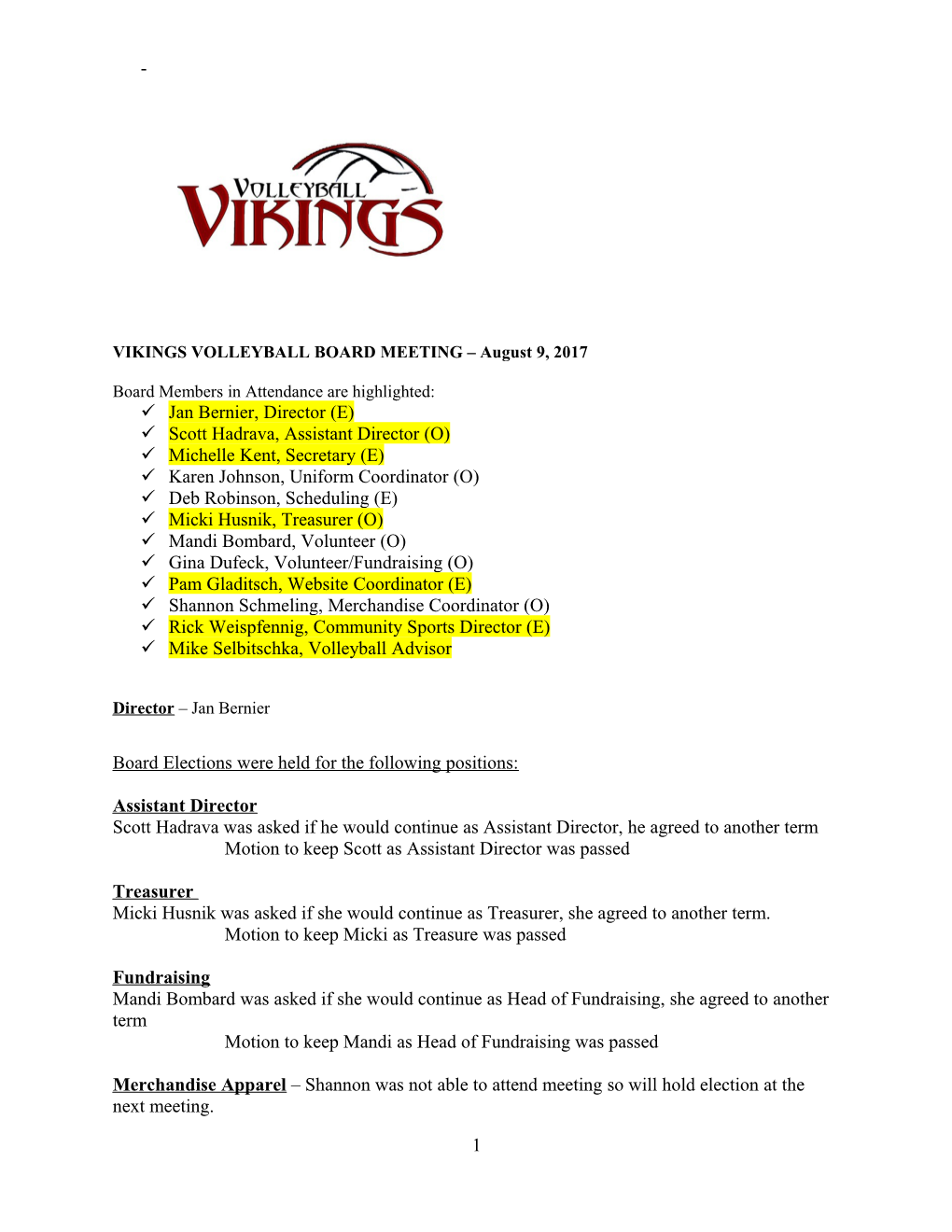 VIKINGS VOLLEYBALL BOARD MEETING August 9, 2017