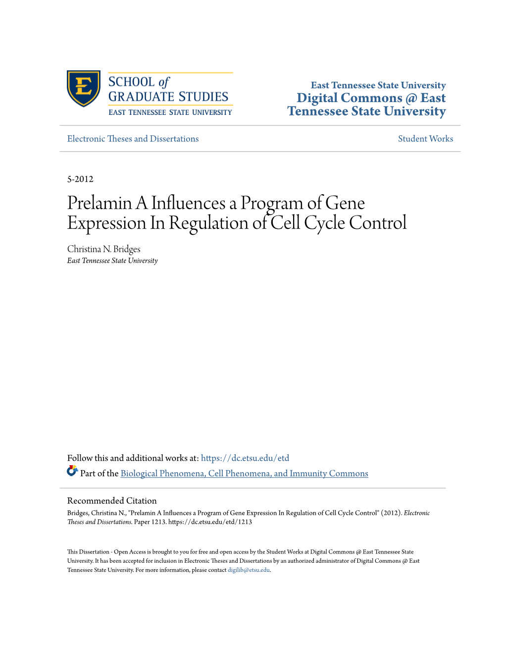 Prelamin a Influences a Program of Gene Expression in Regulation of Cell Cycle Control Christina N