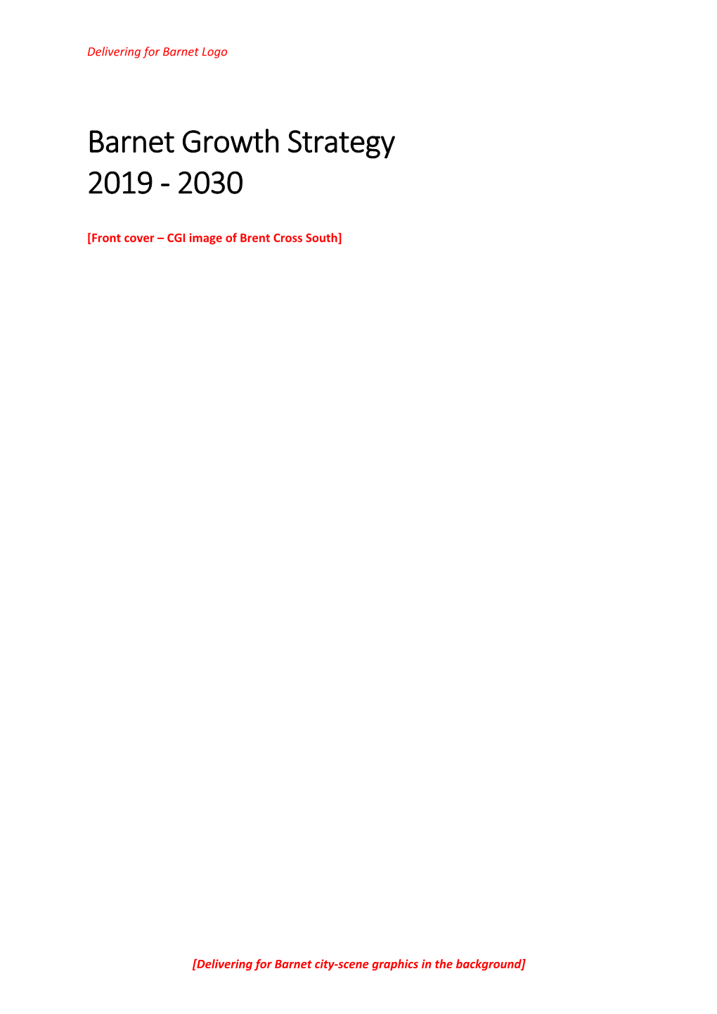 Barnet Growth Strategy 2019 - 2030