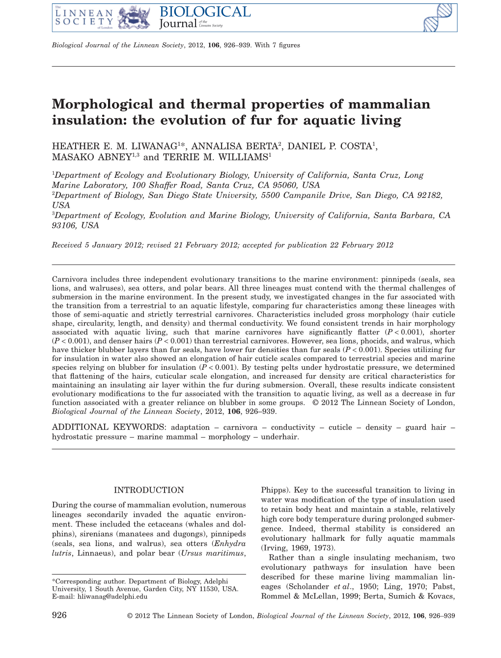 Morphological and Thermal Properties of Mammalian Insulation: the Evolution of Fur for Aquatic Living