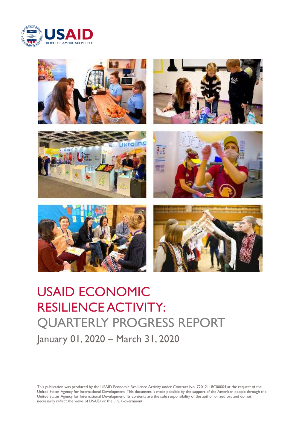USAID ECONOMIC RESILIENCE ACTIVITY: QUARTERLY PROGRESS REPORT January 01, 2020 – March 31, 2020