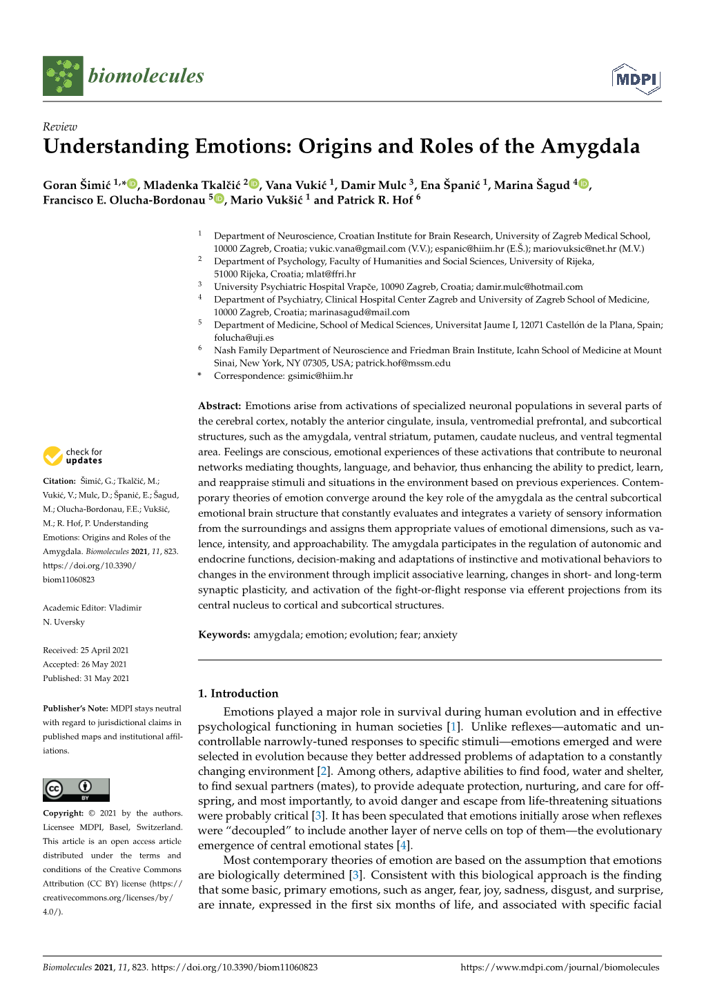 Understanding Emotions: Origins and Roles of the Amygdala