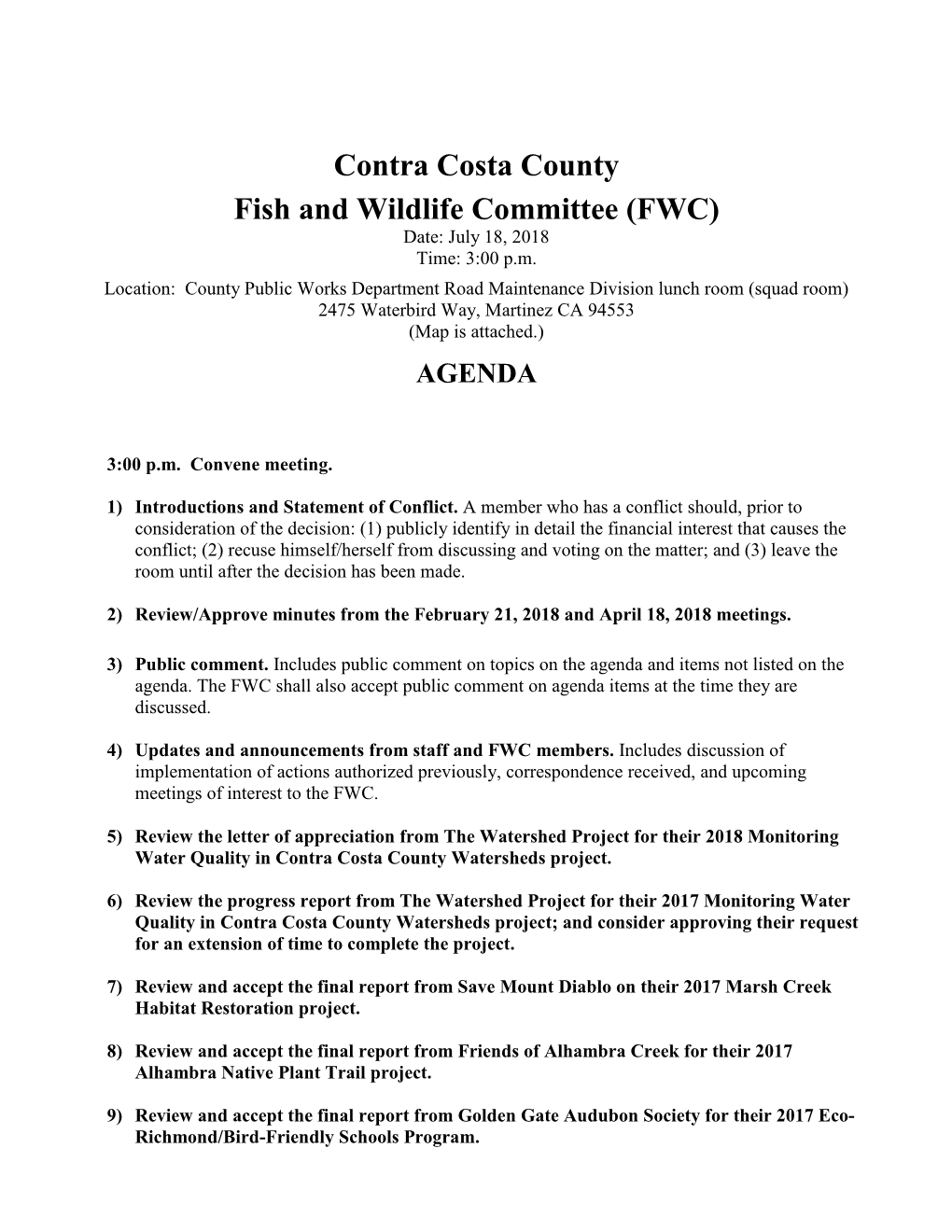Contra Costa County Fish and Wildlife Committee (FWC) Date: July 18, 2018 Time: 3:00 P.M
