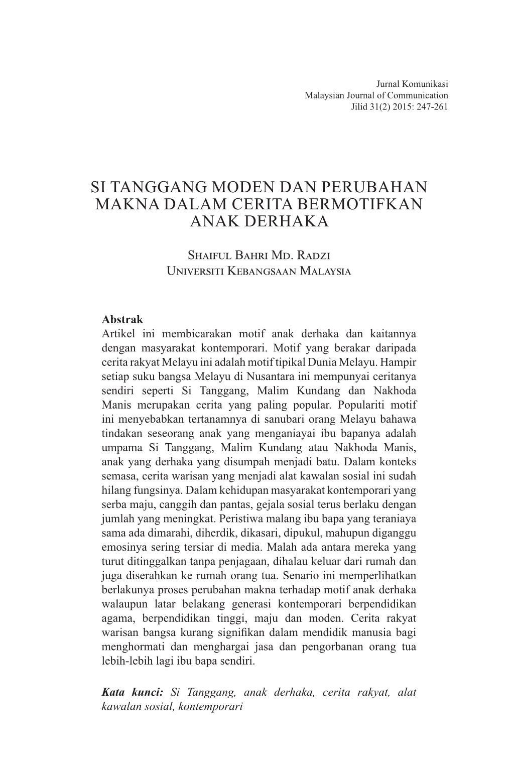 Si Tanggang Moden Dan Perubahan Makna Dalam Cerita Bermotifkan Anak Derhaka