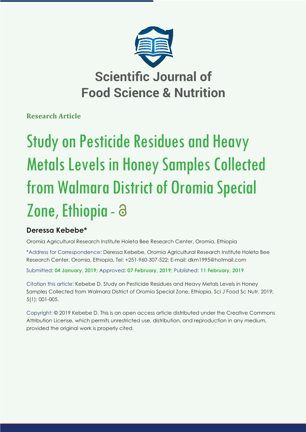 Study on Pesticide Residues and Heavy Metals Levels in Honey