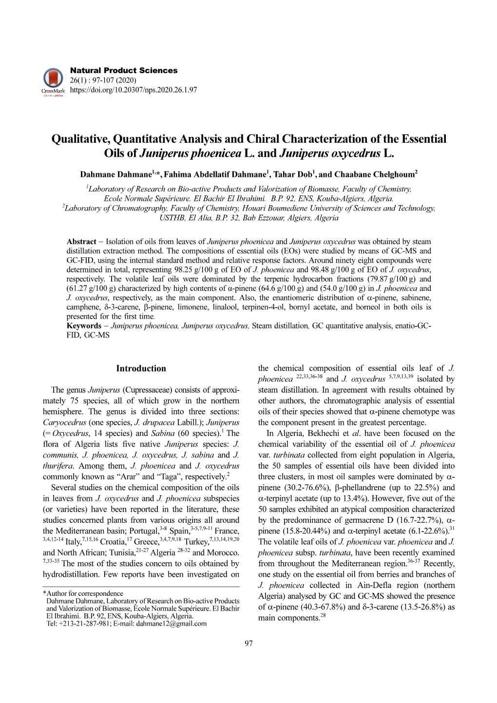 Qualitative, Quantitative Analysis and Chiral Characterization of the Essential Oils of Juniperus Phoenicea L. and Juniperus Oxycedrus L