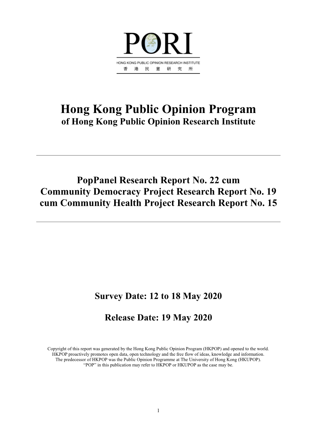 Hong Kong Public Opinion Program of Hong Kong Public Opinion Research Institute