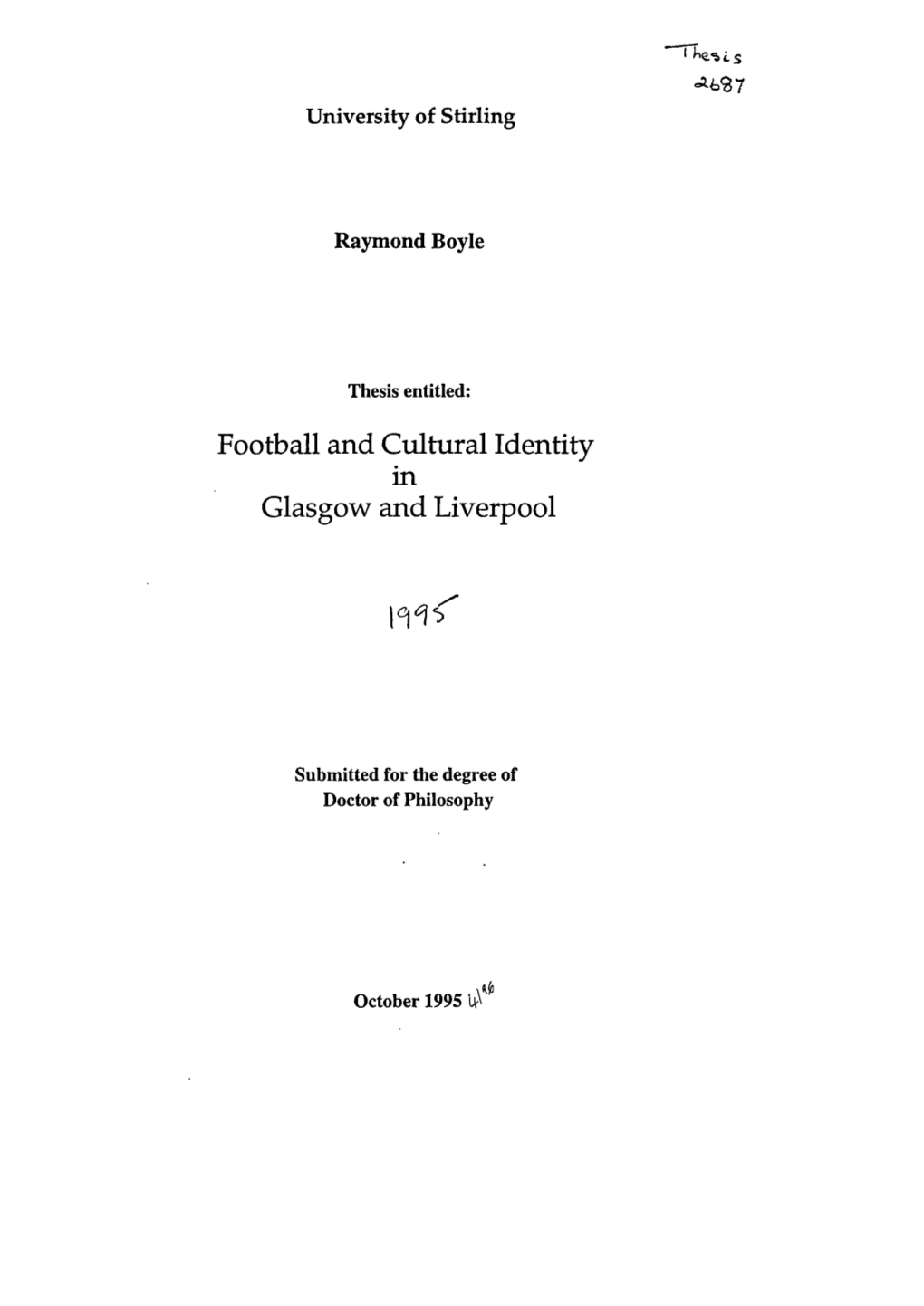 Rr. Football and Cultural Identity in Glasgow and Liverpool