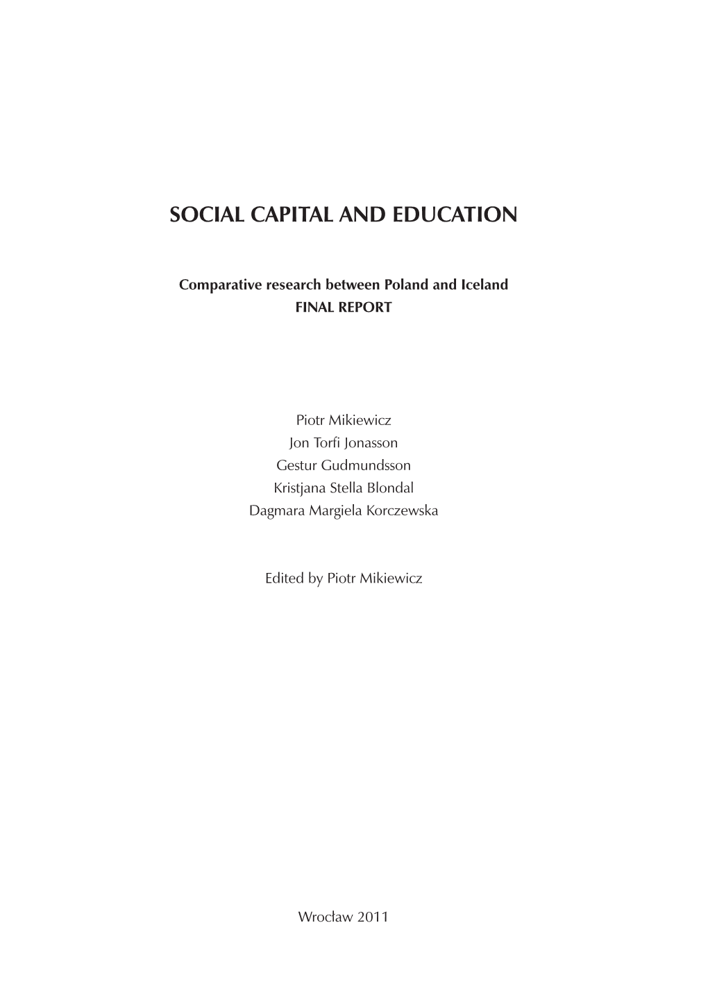 Social Capital and Education