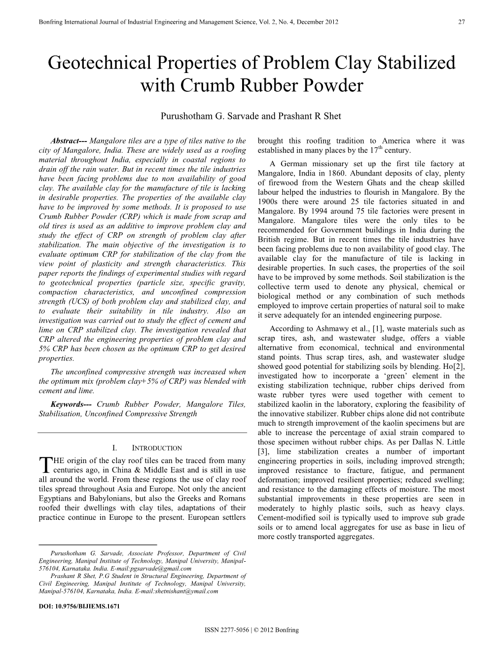 Geotechnical Properties of Problem Clay Stabilized with Crumb Rubber Powder