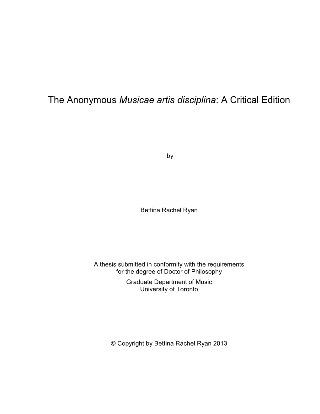 The Anonymous Musicae Artis Disciplina: a Critical Edition