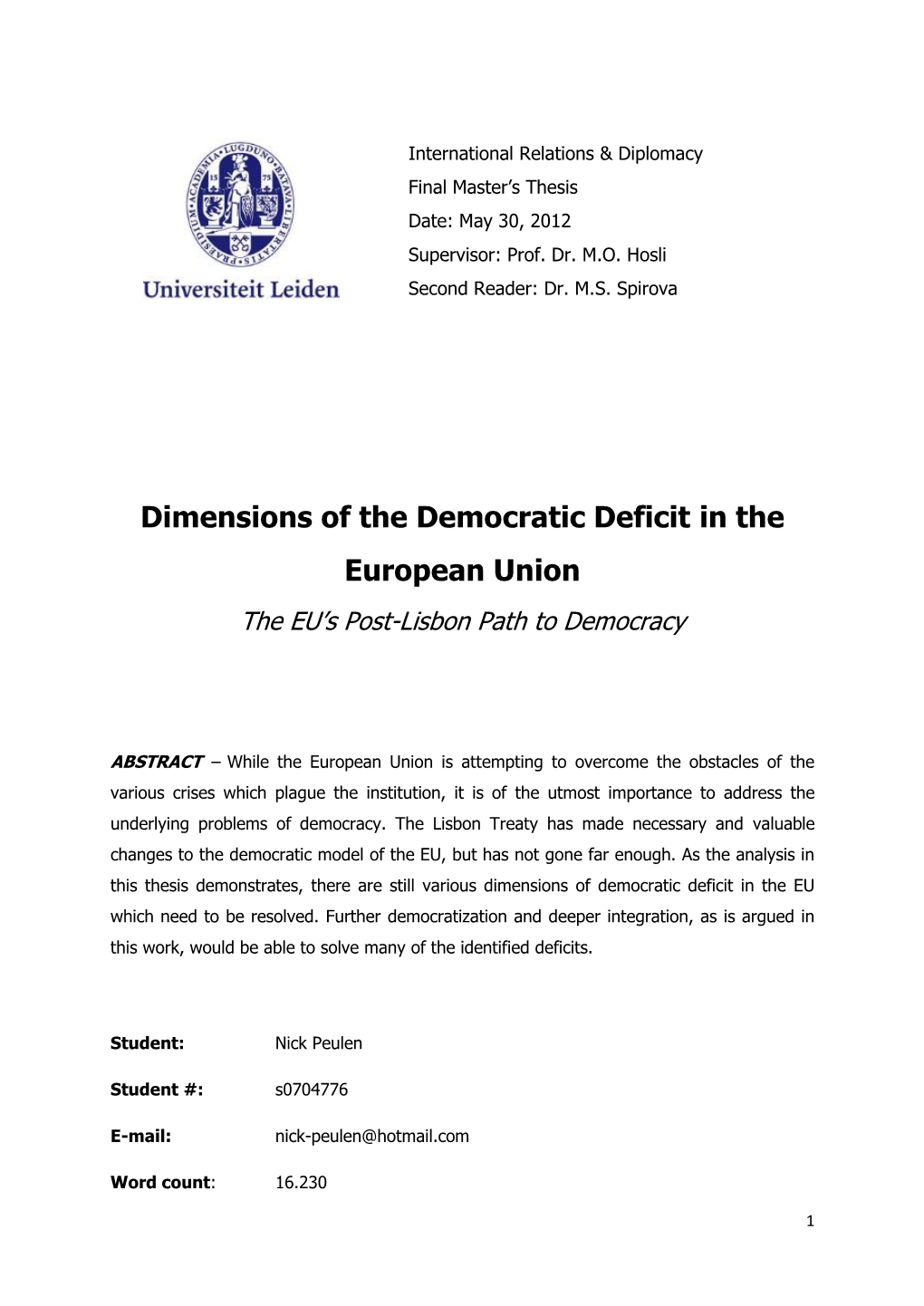 Dimensions of the Democratic Deficit in the European Union the EU’S Post-Lisbon Path to Democracy