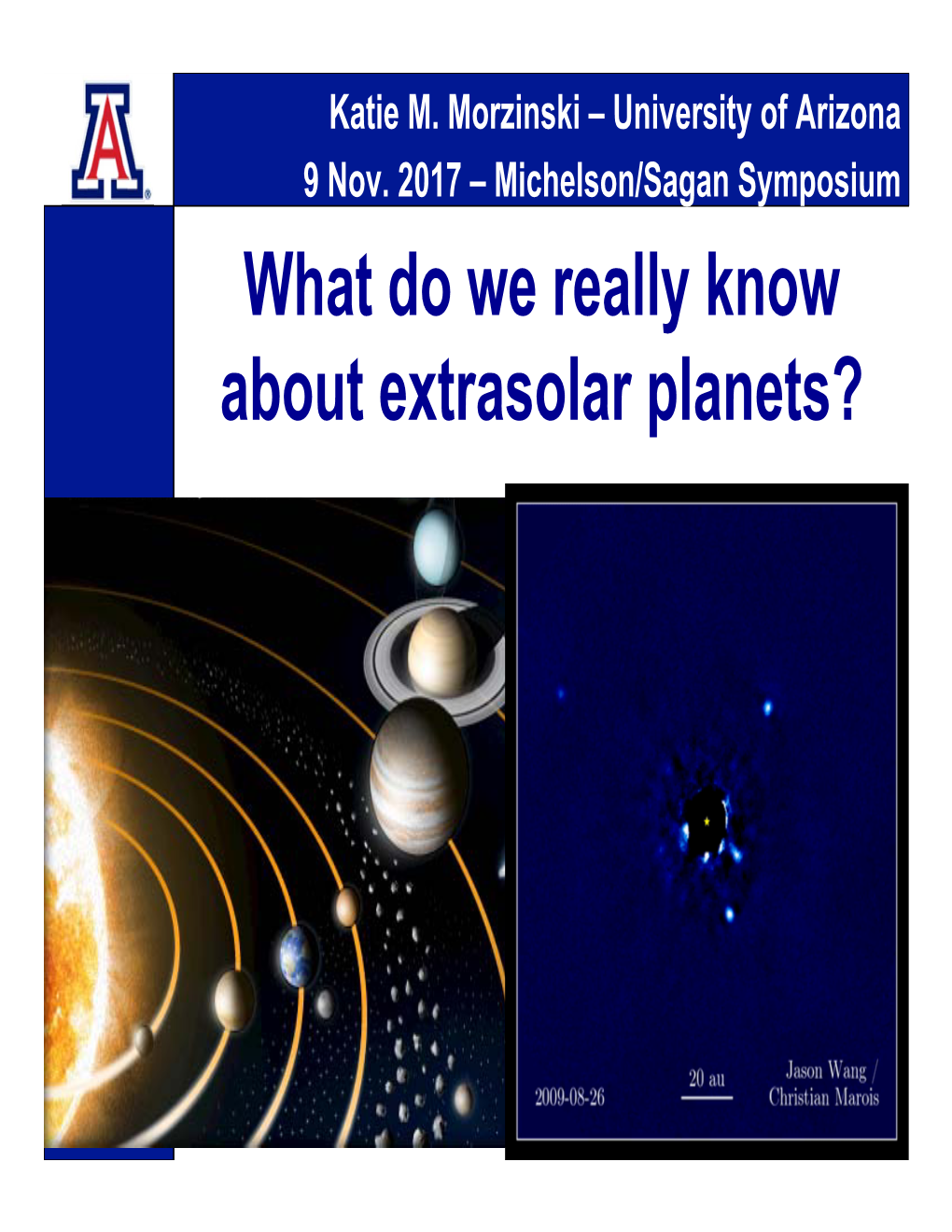 What Do We Really Know About Extrasolar Planets?