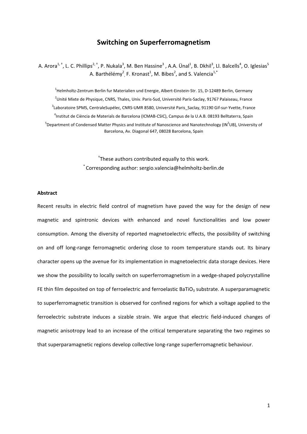 Switching on Superferromagnetism