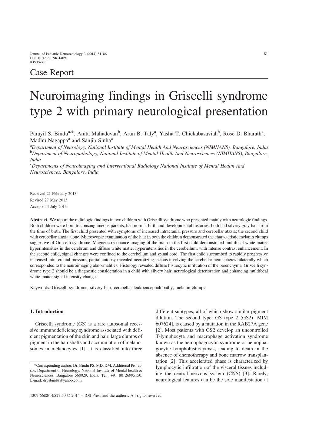 Neuroimaging Findings in Griscelli Syndrome Type 2 with Primary Neurological Presentation