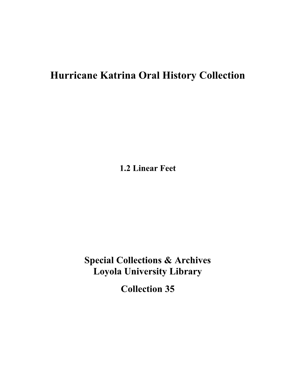 Hurricane Katrina Oral History Collection