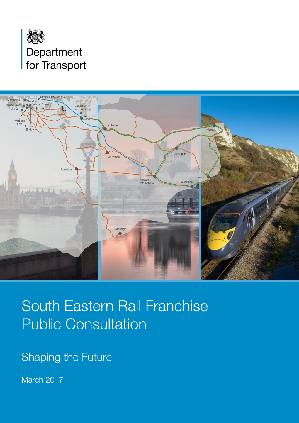 South Eastern Rail Franchise Public Consultation