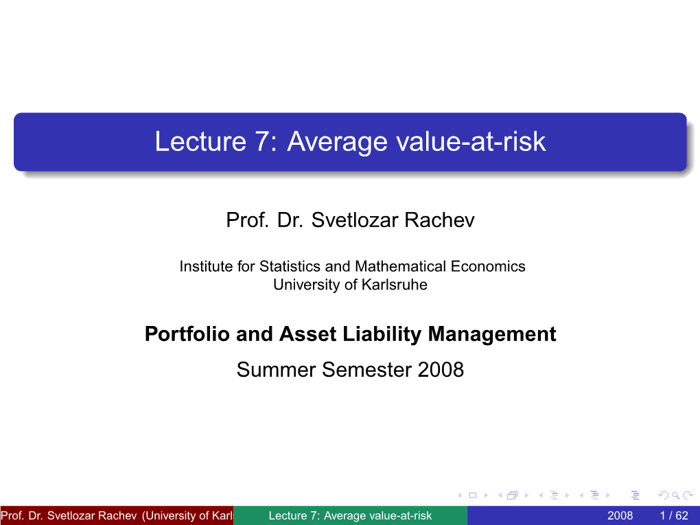 Lecture 7: Average Value-At-Risk