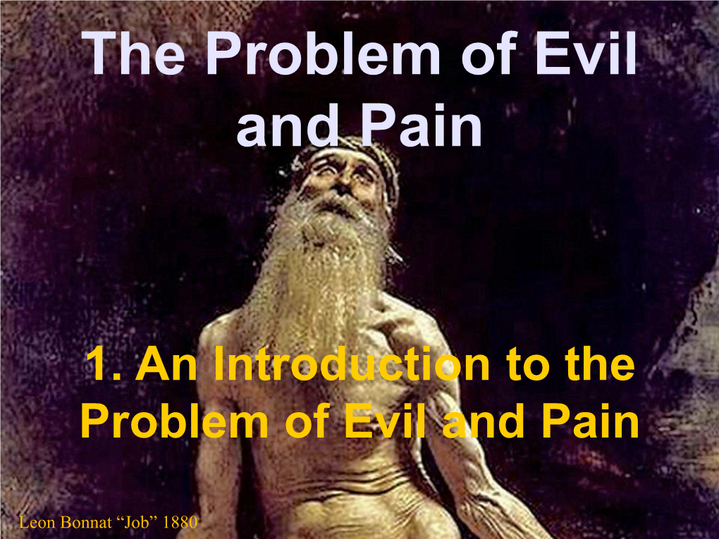 The Problem of Evil and Pain