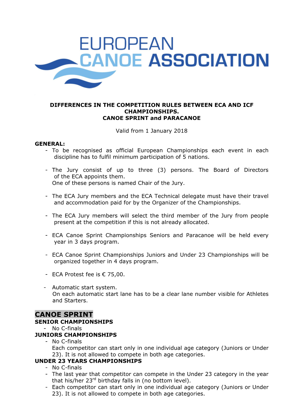 Differences in the Competition Rules Between Eca and Icf Championships