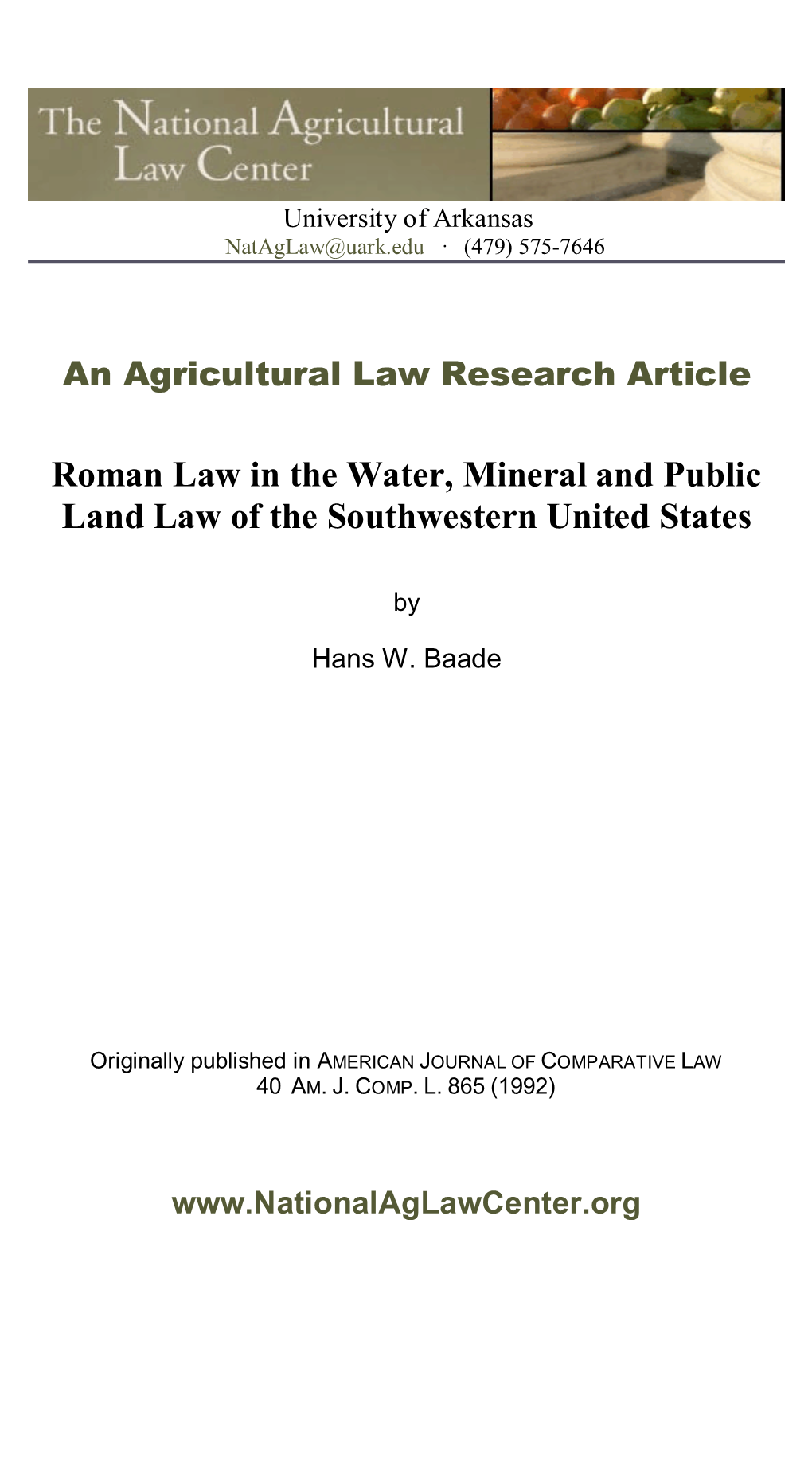 Roman Law in the Water, Mineral and Public Land Law of the Southwestern United States