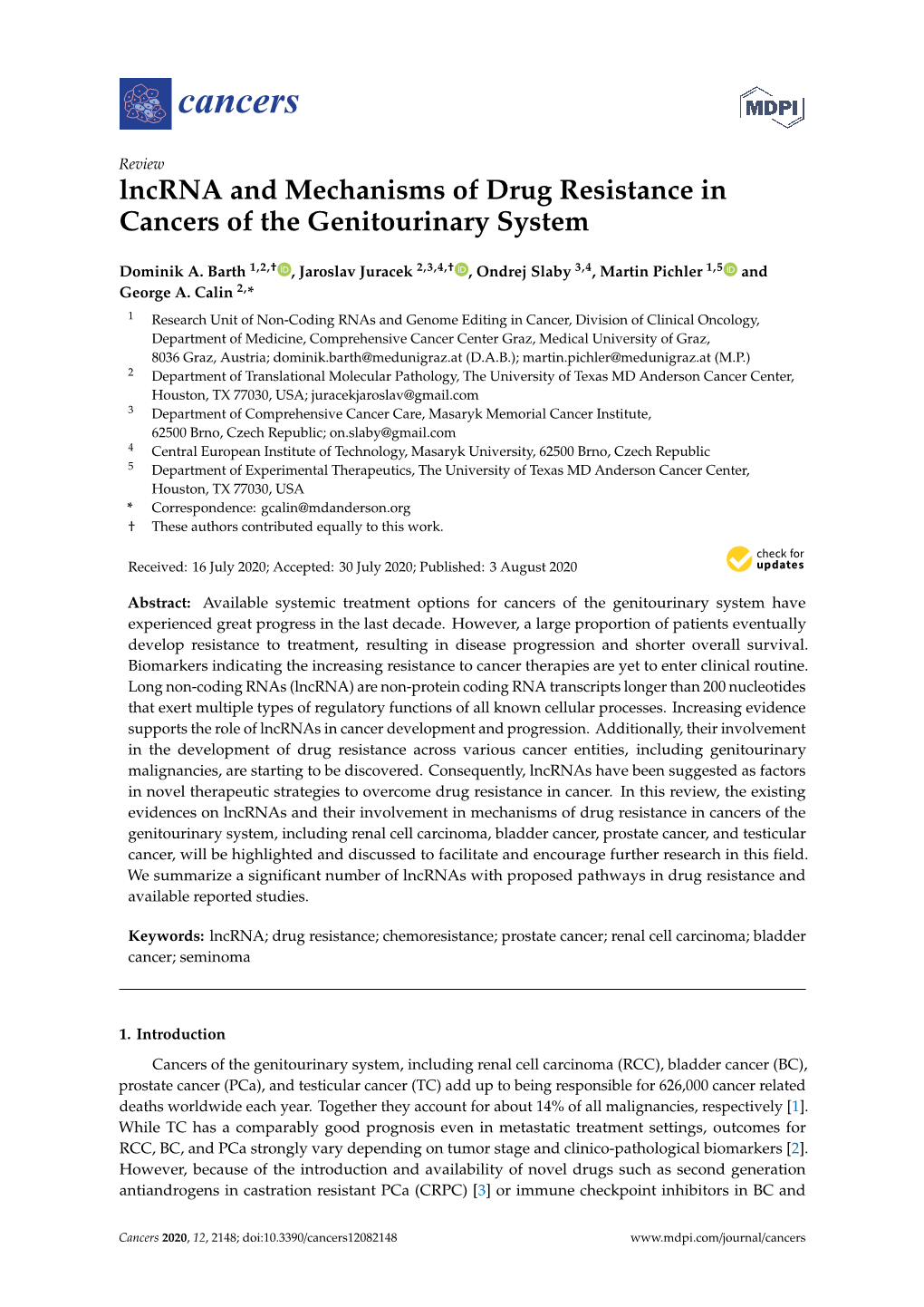 Lncrna and Mechanisms of Drug Resistance in Cancers of the Genitourinary System