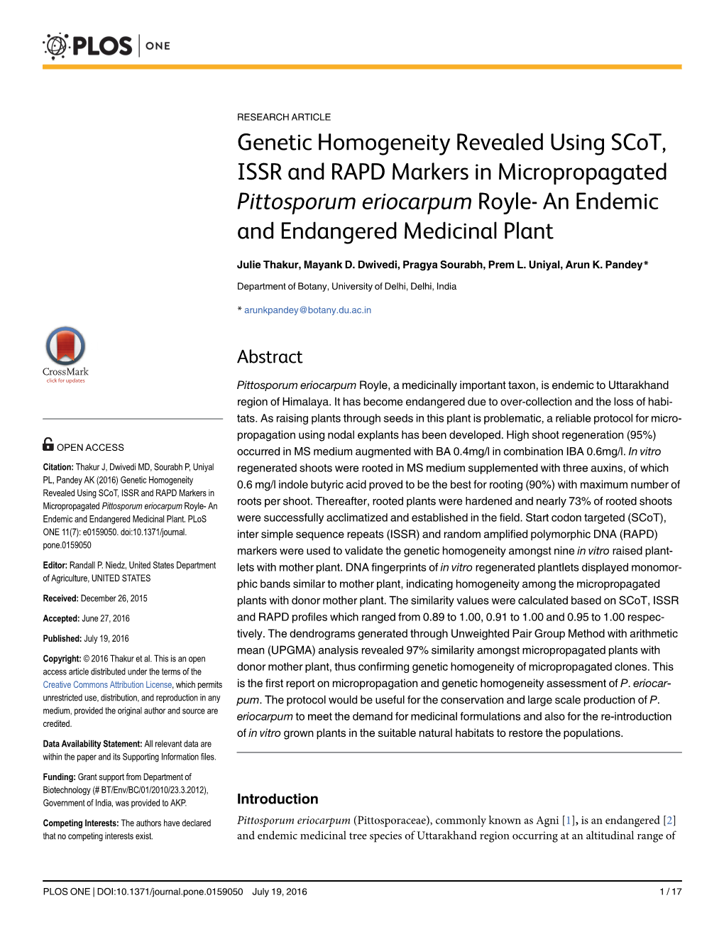 Genetic Homogeneity Revealed Using Scot, ISSR and RAPD Markers in Micropropagated Pittosporum Eriocarpum Royle- an Endemic and Endangered Medicinal Plant