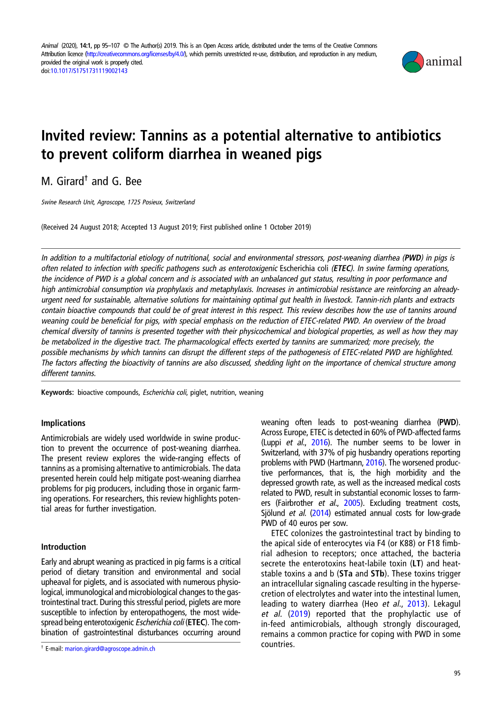 Invited Review: Tannins As a Potential Alternative to Antibiotics to Prevent Coliform Diarrhea in Weaned Pigs