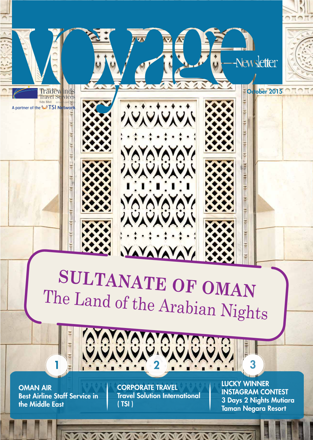 SULTANATE of OMAN the Land of the Arabian Nights