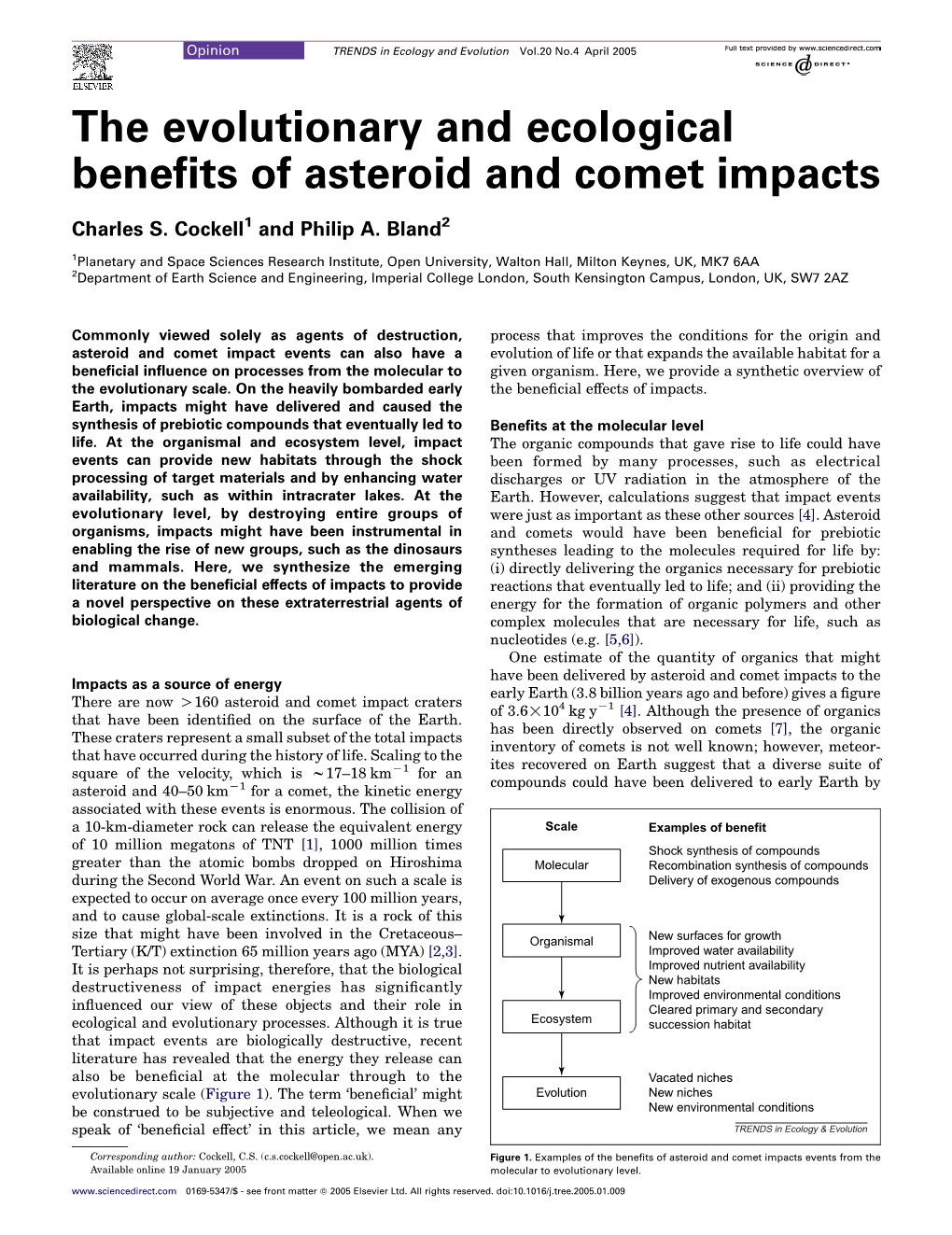 The Evolutionary and Ecological Benefits of Asteroid and Comet