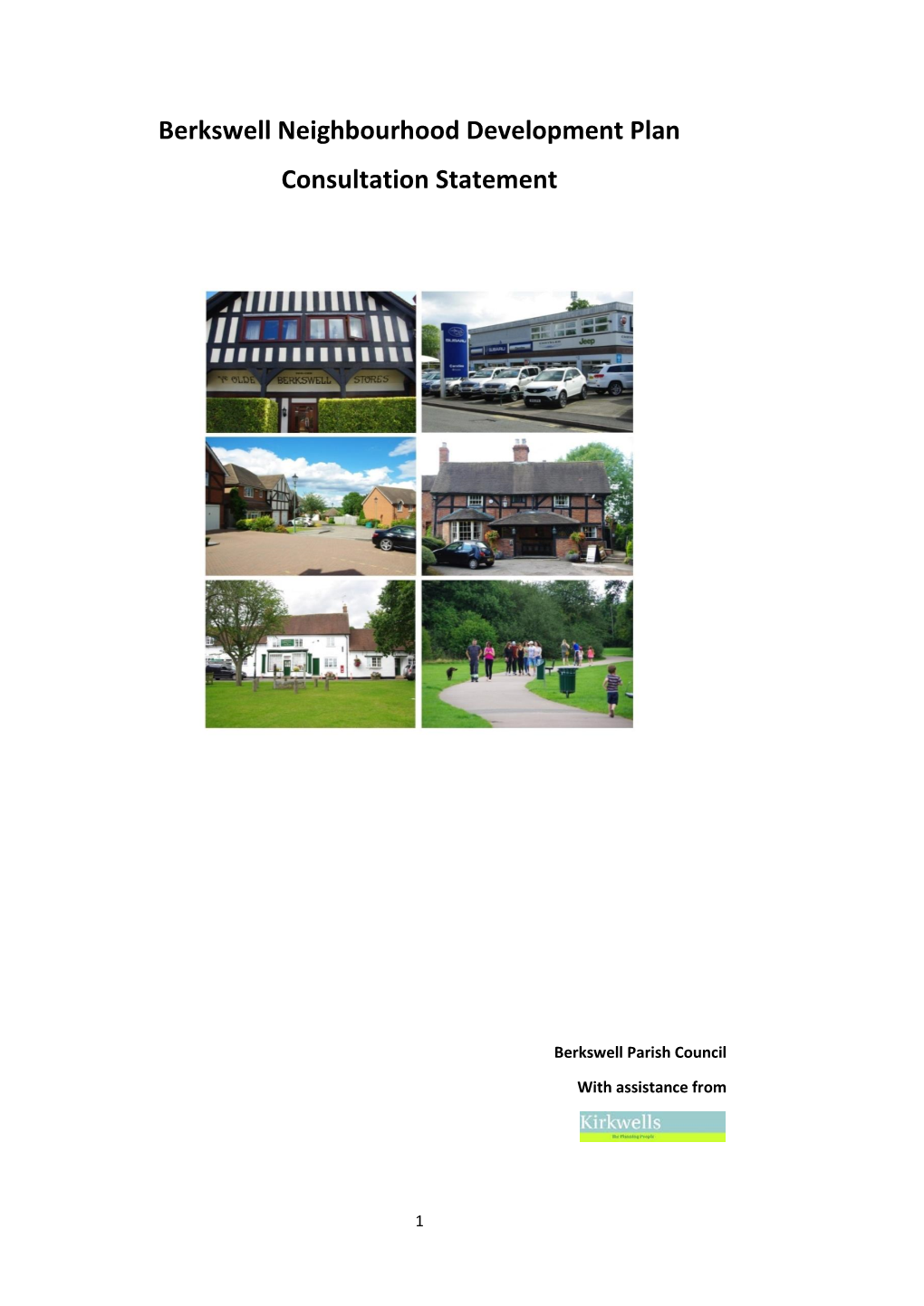 Berkswell Neighbourhood Development Plan Consultation Statement